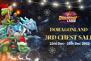 DoragonLand 3rd Chest Sale: New Dragon Collection