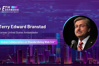 Opening Remarks | Terry Branstad: Global Collaboration on Standardizing Web 3.0