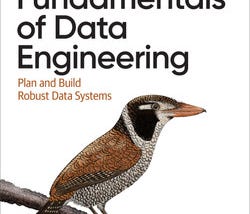 10 Things I Learned from Reading Fundamentals of Data Engineering