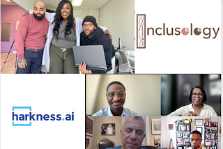 AI Meets DEI (A Partnership between Harkness.ai and Inclusology)