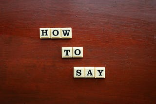 When You Say Something
