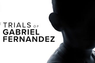 “The Trials of Gabriel Fernandez” Film review