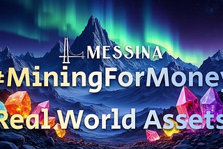 Mining for Money: Tokenized Real-World Assets