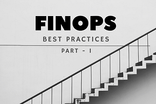 FinOps In Practice: Best Practices Checklist