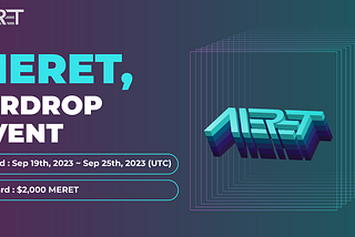 🎉MERET Community Open Event🎉