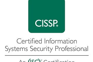 The Secret of Passing Certified Information System Security Professional(CISSP) — July 2019