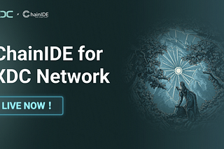 ChainIDE now supports XDC Network!