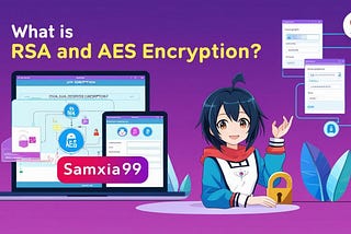 What is RSA And AES Encryption?