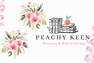 Peachy Keen Reviews & Bibliotherapy Has Been Named #2 in the Top 25 Mental Health Book Blogs