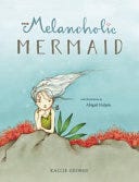 The Melancholic Mermaid | Cover Image
