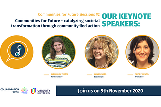 Communities for Future Session #2— catalyzing societal transformation through community-led action