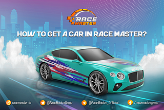 How to get a car in Race Master
