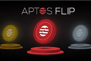 Aptos Flip becomes the first gaming platform to launch on Mainnet on Aptos Blockchain