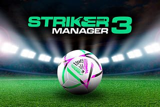 The Economy of Striker Manager 3