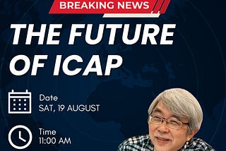 The future of ICAP (part 1)