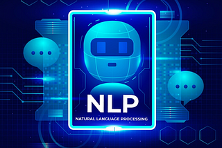Natural Language Processing (NLP)