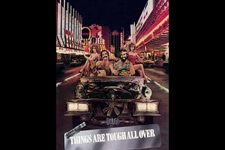 things-are-tough-all-over-tt0084788-1