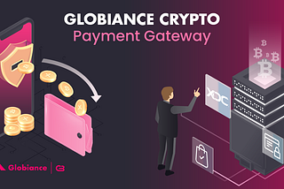 Globiance — The Crypto Gateway