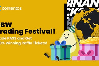BBW Trading Festival! Trade PASS and Get 100% Winning Raffle Tickets!
