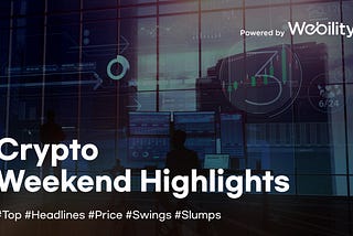 Crypto Weekend Highlights_July 01