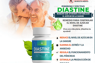 Diastine Popular para controlar la diabetes rapidamente