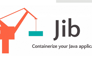 Build Containers with Jib: Simplify Containerization Workflow