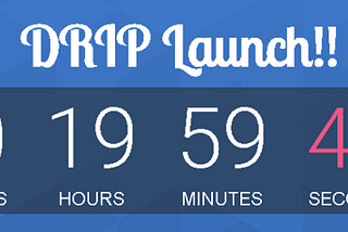 Drip.Community — Launching in less than 20 Hours! — TronList