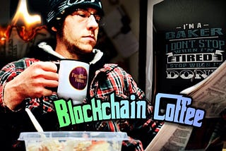 It’s Time For Natural Solutions — Blockchain Coffee “Chapped Lips” — D00k13 Dot Com