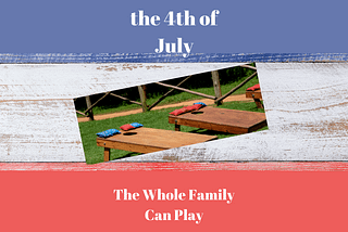 4th of July Games