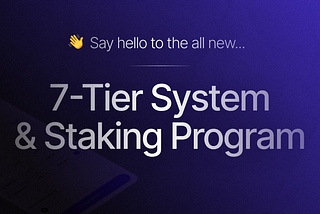 Unveiling Vent’s Revamped Tier System & New Staking Program