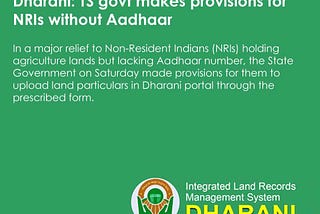 Provisions for the NRIs regarding the Dharani Portal