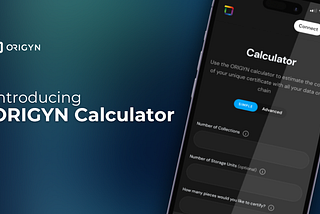 Introducing the ORIGYN Certification Cost Calculator