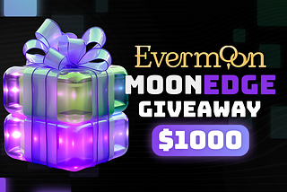 MoonEdge x Evermoon Gleam Winners Announcement