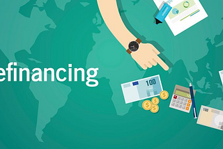 When is the right time to Refinance?