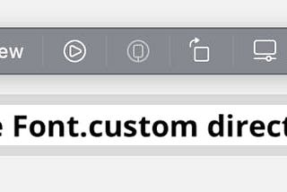 What can go wrong when using custom fonts in SwiftUI