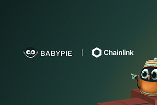 Babypie: Leveraging the Industry-Standard Chainlink Platform