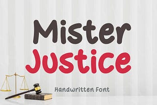 Mister Justice Font 1