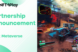 NFT4Play Partners with Tank Metaverse