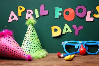 April Fool’s Day