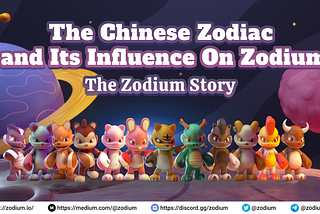 The Chinese Zodiac and Its Influence On Zodium
