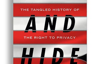 The History of Privacy is a Shifting Balance