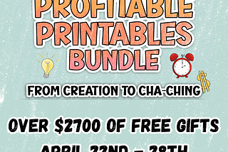 Bundle Alert: Profitable Printables Bundle