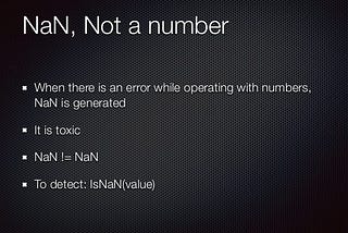 What is NaN in JavaScript?