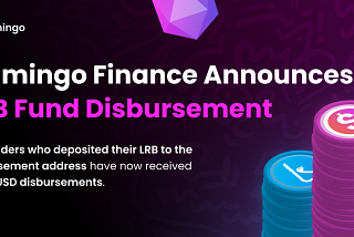 Flamingo Finance Announces LRB Fund Disbursement