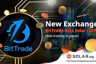 Solar (SXP) Expands Reach with Listing on BitTrade