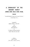 A Genealogy of the Meisser Family (Meiser, Miser, Mizar, Mizer, Myser) | Cover Image