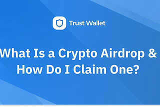 Trust Wallet $TWT Airdrop: Claim Your Tokens Today!