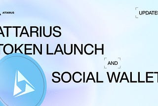 Lanzamiento del Token Attarius y Cartera Social