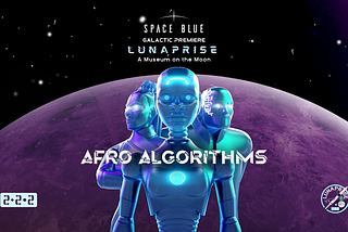 Award-Winning Short Film ‘Afro Algorithms’ Makes History as the First Sci-Fi Short Film on the Moon