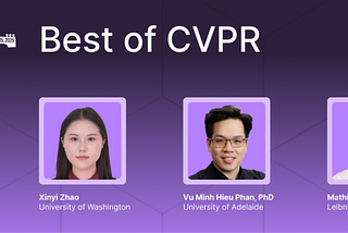 The Best of CVPR 2025 Series — Day 2